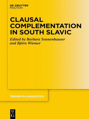 cover image of Clausal Complementation in South Slavic